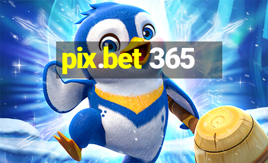 pix.bet 365