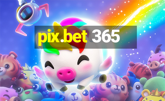 pix.bet 365