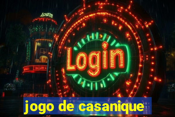 jogo de casanique