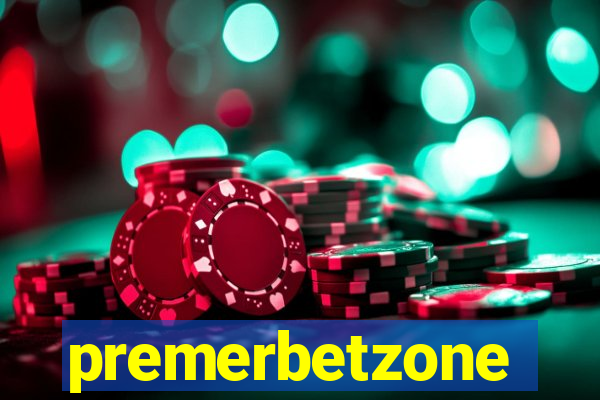 premerbetzone