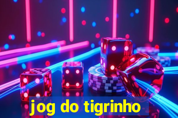 jog do tigrinho