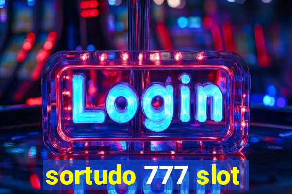 sortudo 777 slot