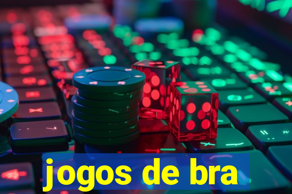 jogos de bra