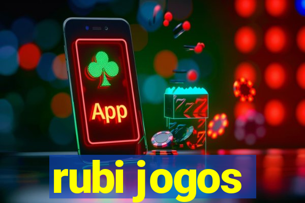 rubi jogos