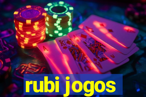 rubi jogos