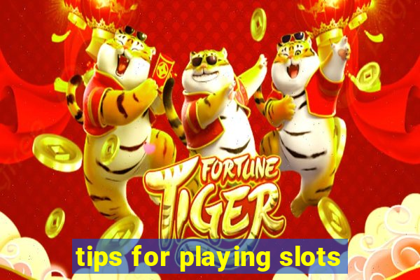 tips for playing slots