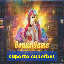 suporte superbet