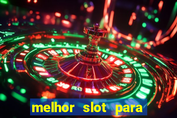 melhor slot para comprar bonus