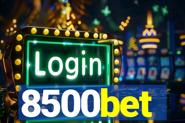 8500bet