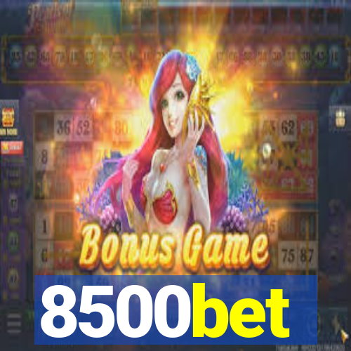 8500bet