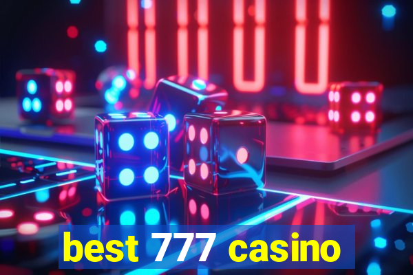 best 777 casino