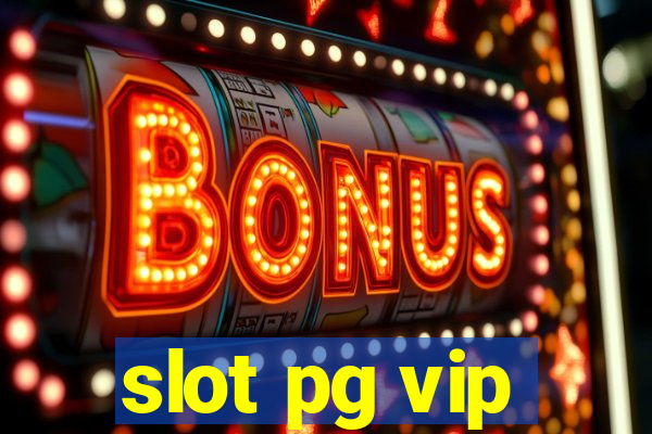 slot pg vip