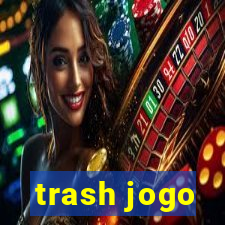 trash jogo