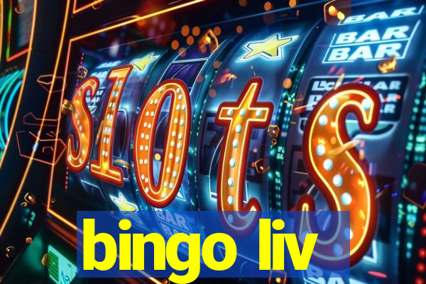 bingo liv