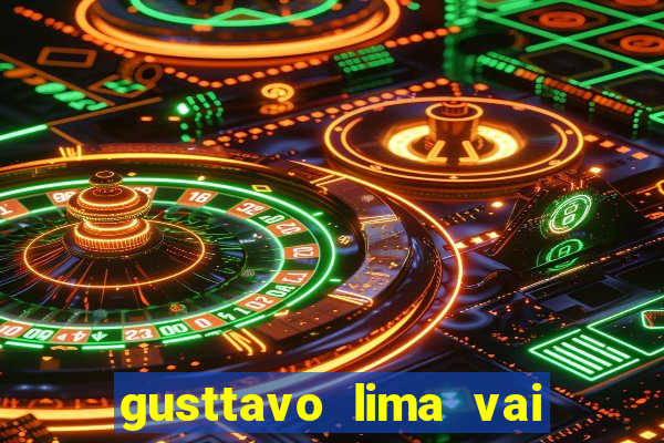 gusttavo lima vai de bet