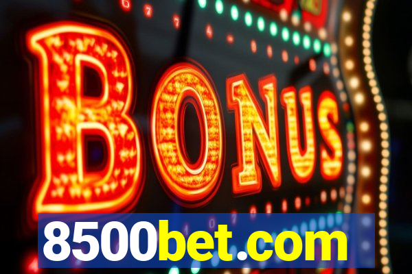 8500bet.com