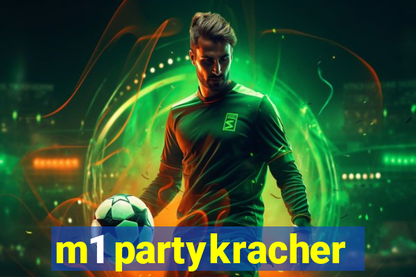 m1 partykracher