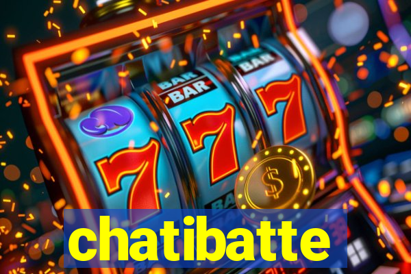 chatibatte