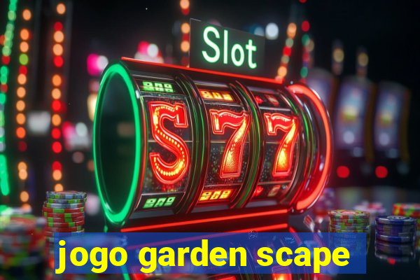 jogo garden scape