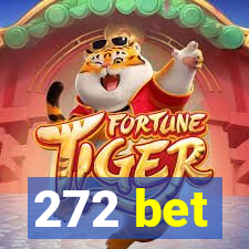 272 bet