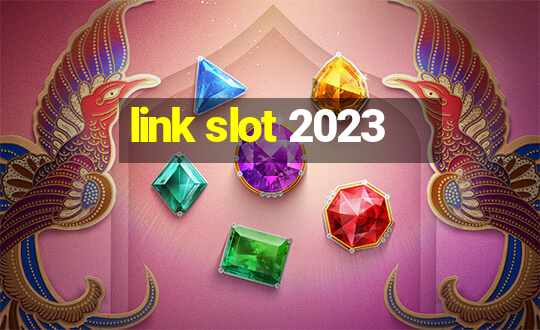 link slot 2023