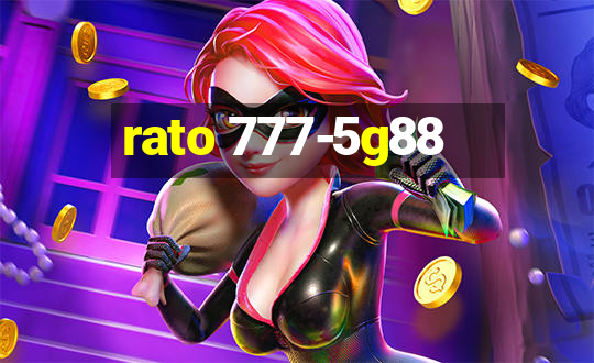 rato 777-5g88