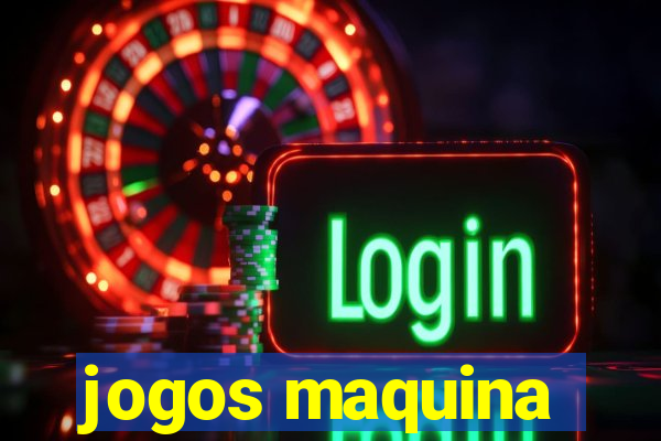 jogos maquina