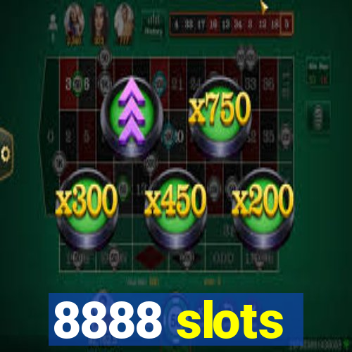 8888 slots