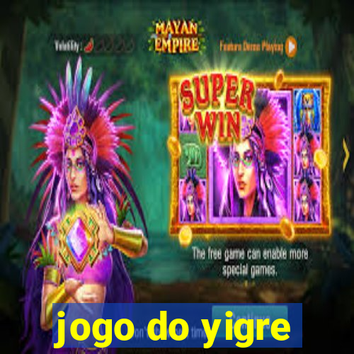 jogo do yigre