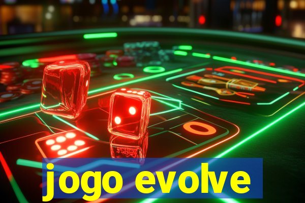 jogo evolve