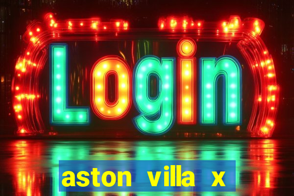 aston villa x luton town palpite