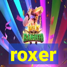 roxer