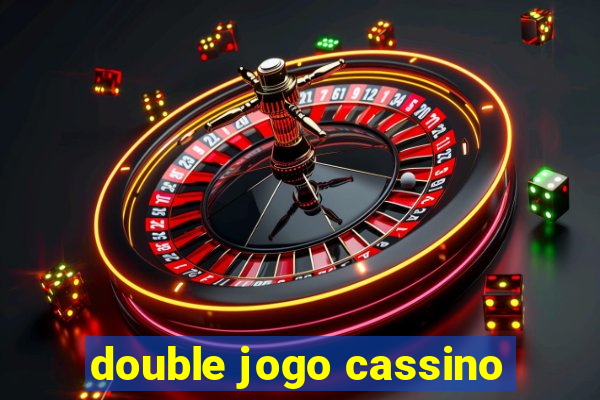 double jogo cassino