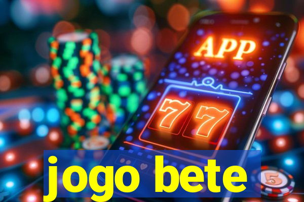 jogo bete