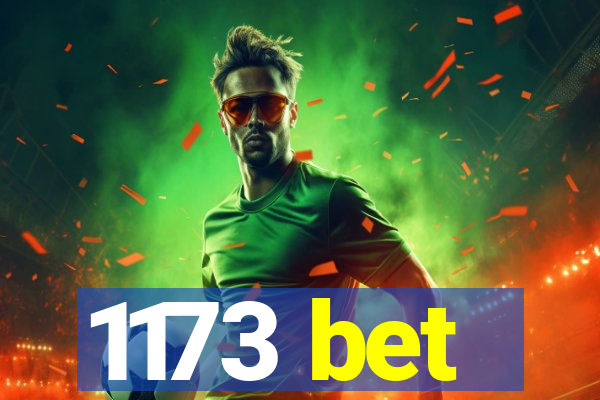 1173 bet