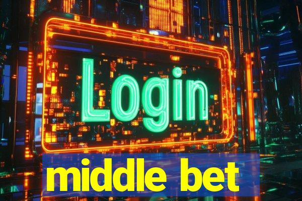 middle bet