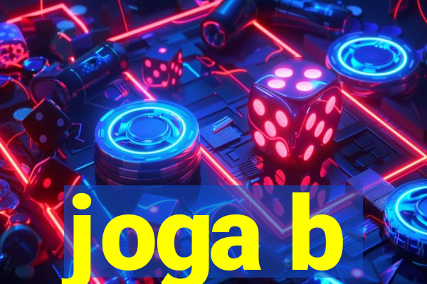 joga b