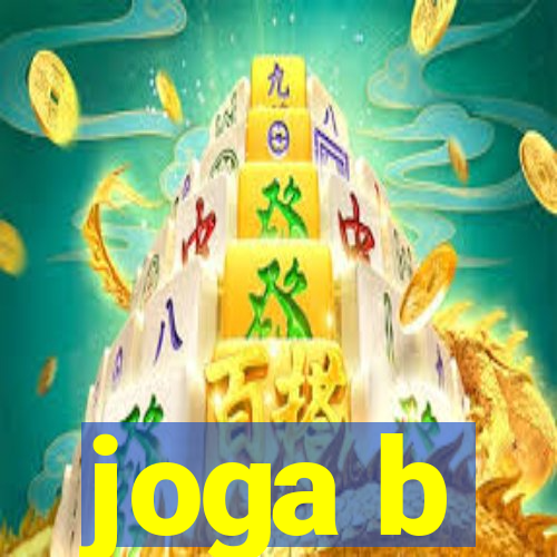 joga b