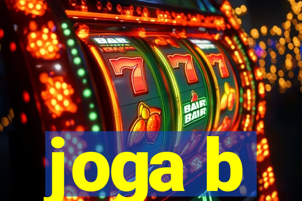 joga b