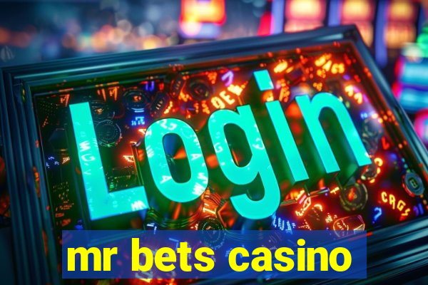 mr bets casino