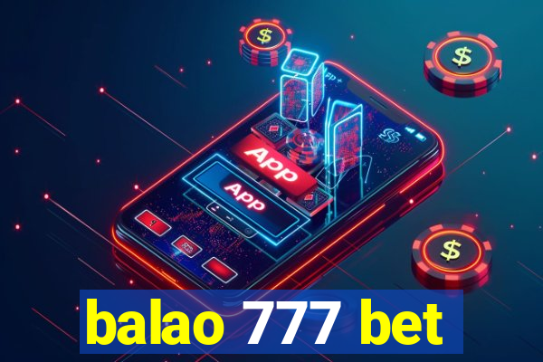 balao 777 bet