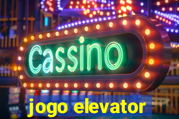 jogo elevator