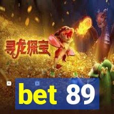 bet 89