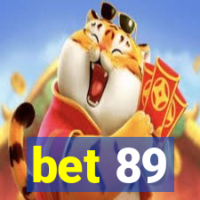 bet 89