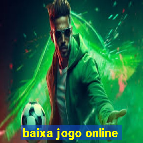 baixa jogo online