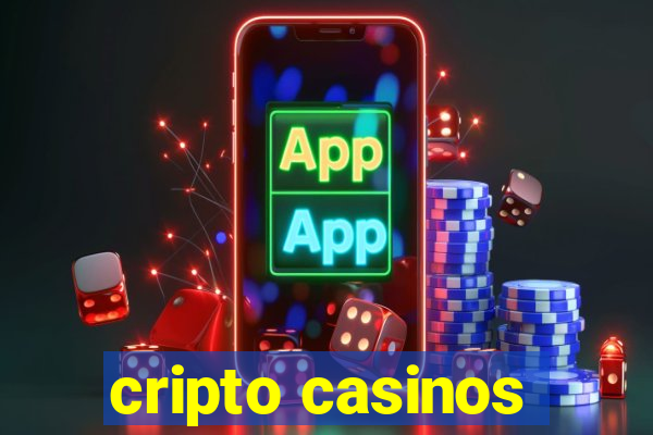 cripto casinos