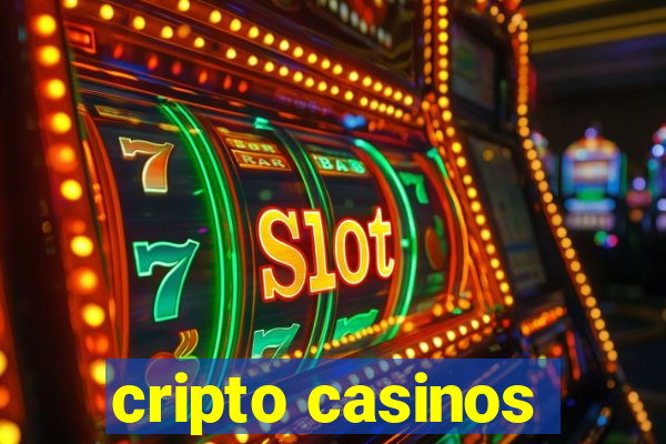 cripto casinos