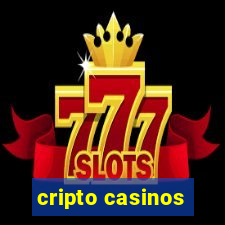 cripto casinos