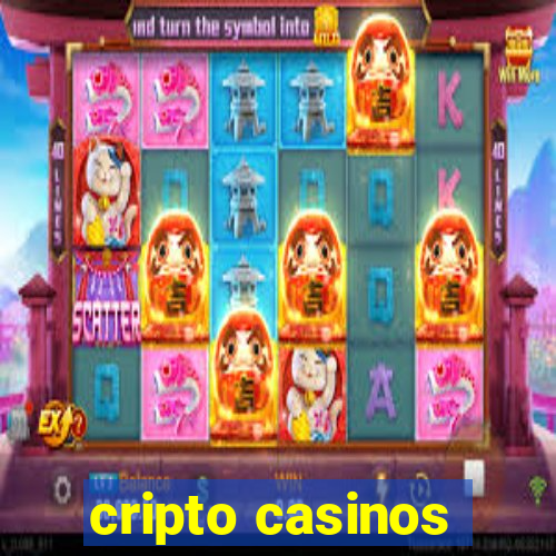 cripto casinos