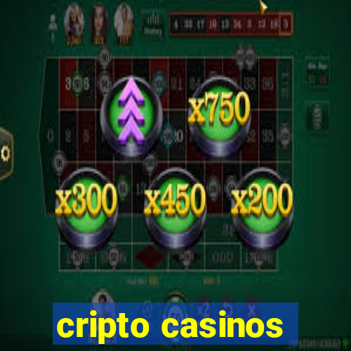 cripto casinos